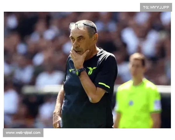 萨里抱怨拉齐奥赛程密集，轮换压力大